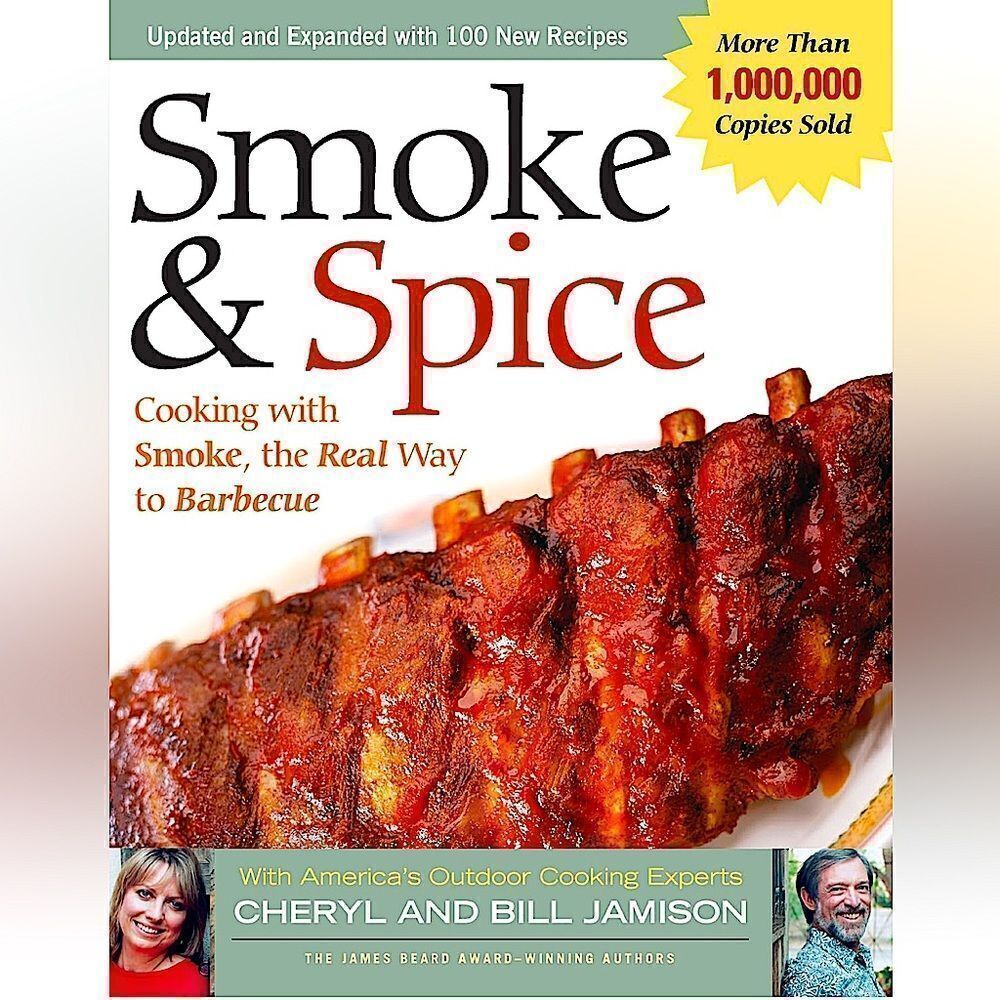 “Smoke & Spice” by Cheryl and Bill Jamison